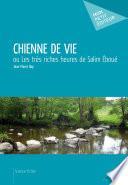 Chienne de vie