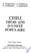Chili, trois ans d'Unité populaire