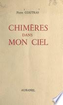 Chimères dans mon ciel