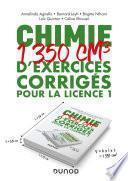 Chimie - 1350 cm3 d'exercices corrigés pour la Licence 1