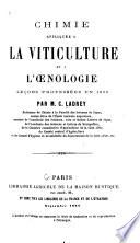 Chimie appliquée à la viticulture et à l'œnologie
