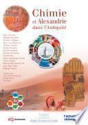 Chimie et Alexandrie dans l’Antiquité