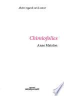 Chimiofolies