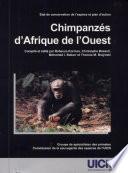 Chimpanzés d'Afrique de l'ouest