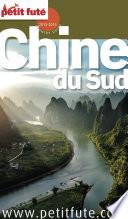 Chine du Sud 2015/2016 Petit Futé