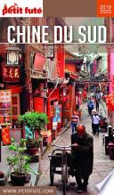 CHINE DU SUD 2019/2020 Petit Futé