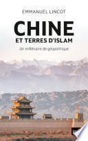 Chine et terres d'Islam