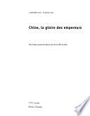 Chine, la gloire des empereurs