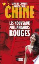 Chine - Les nouveaux milliardaires rouges