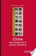 Chine, les visages de la justice ordinaire