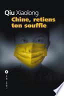 Chine retiens ton souffle