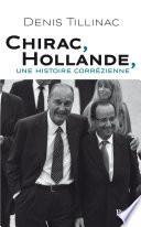 Chirac-Hollande, une histoire corrézienne