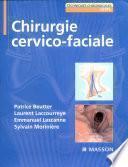 Chirurgie cervico-faciale