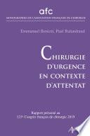 Chirurgie d'urgence en contexte d'attentat