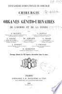 Chirurgie des organes génito-urinaires de l'homme et d e la femme
