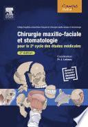 Chirurgie maxillo-faciale et stomatologie