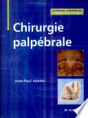 Chirurgie palpébrale