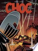 Choc - tome 3 - Les Fantômes de Knightgrave (troisième partie)