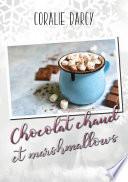 Chocolat chaud et marshmallows