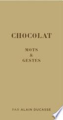 Chocolat - Mots et Gestes