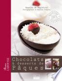 Chocolats & desserts de Pâques