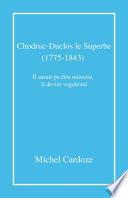 Chodruc-Duclos le Superbe (1775-1843)