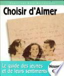 Choisir d'aimer