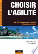 Choisir l'agilité