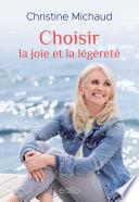 Choisir la joie et la légèreté
