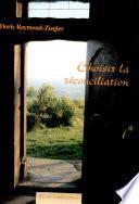 Choisir la réconciliation