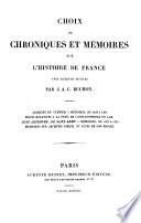 Choix de chroniques et mémoires sur l'histoire de France