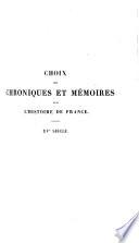 Choix de chroniques et mémoires sur l'histoire