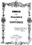 Choix des Psaumes et Cantiques