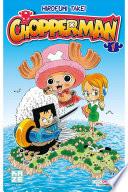 Chopperman Chapitre 1