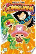 Chopperman T02