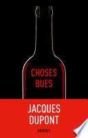 Choses bues