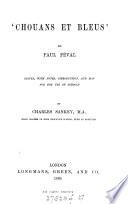 'Chouans et bleus', ed. with notes, intr. and map by C. Sankey