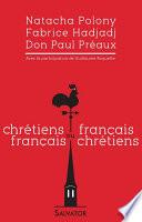 Chrétiens français ou français chrétiens