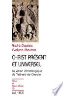 Christ présent et universel