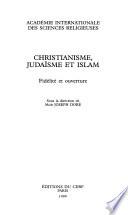 Christianisme, judaïsme et islam