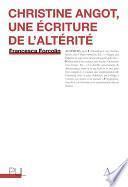 Christine Angot, une écriture de l'altérité