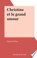 Christine et le grand amour