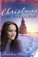 Christmas Comes to Little Hickman Creek