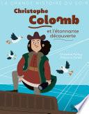 Christophe Colomb et l'étonnante découverte