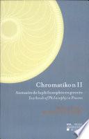 Chromatikon II