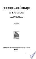 Chronique Archeologique du Pays de Liege