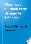 Chronique d'Ernoul et de Bernard le Trésorier