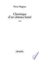 Chronique d'un château hanté