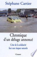 Chronique d'un déluge annoncé