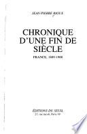 Chronique d'une fin de siècle